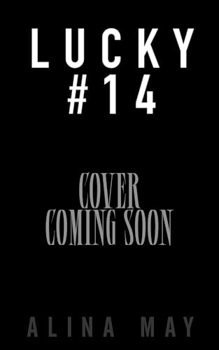 Lucky #14 (The Hunter’s Club Book 3)