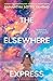 The Elsewhere Express