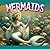 Mermaids