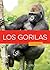 Los gorilas