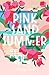 Pink Sand Summer by Chassity Evans