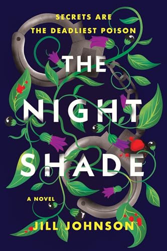 The Nightshade: A Novel (Professor Eustacia Rose Mystery Book 1)