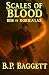 Scales of Blood by B.P. Baggett Scales of Blood by B.P. Baggett