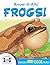 Know-It-Alls! Frogs