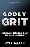 Godly Grit: Unsha...