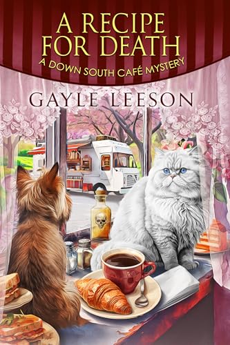 A Recipe for Death: A Down South Cafe Mystery (Kindle Edition)