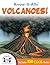 Know-It-Alls! Volcanoes