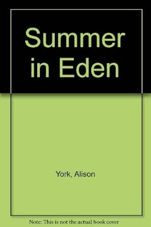 Summer in Eden