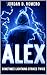 Alex: Sometimes Lightning Strikes Twice