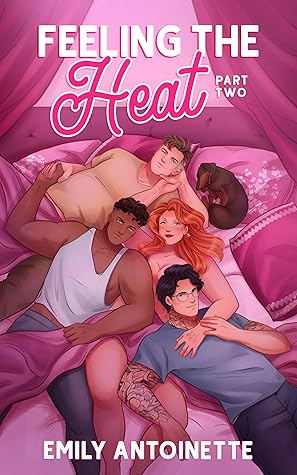 Feeling the Heat: Part Two