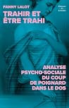 Trahir et être tr...