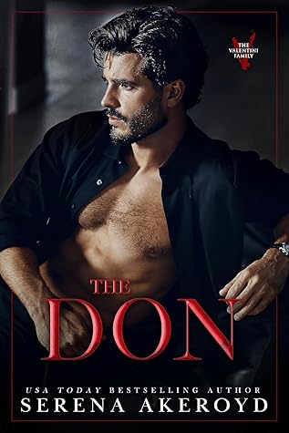 The Don: The Oath Duet (The Valentini Family, #1)