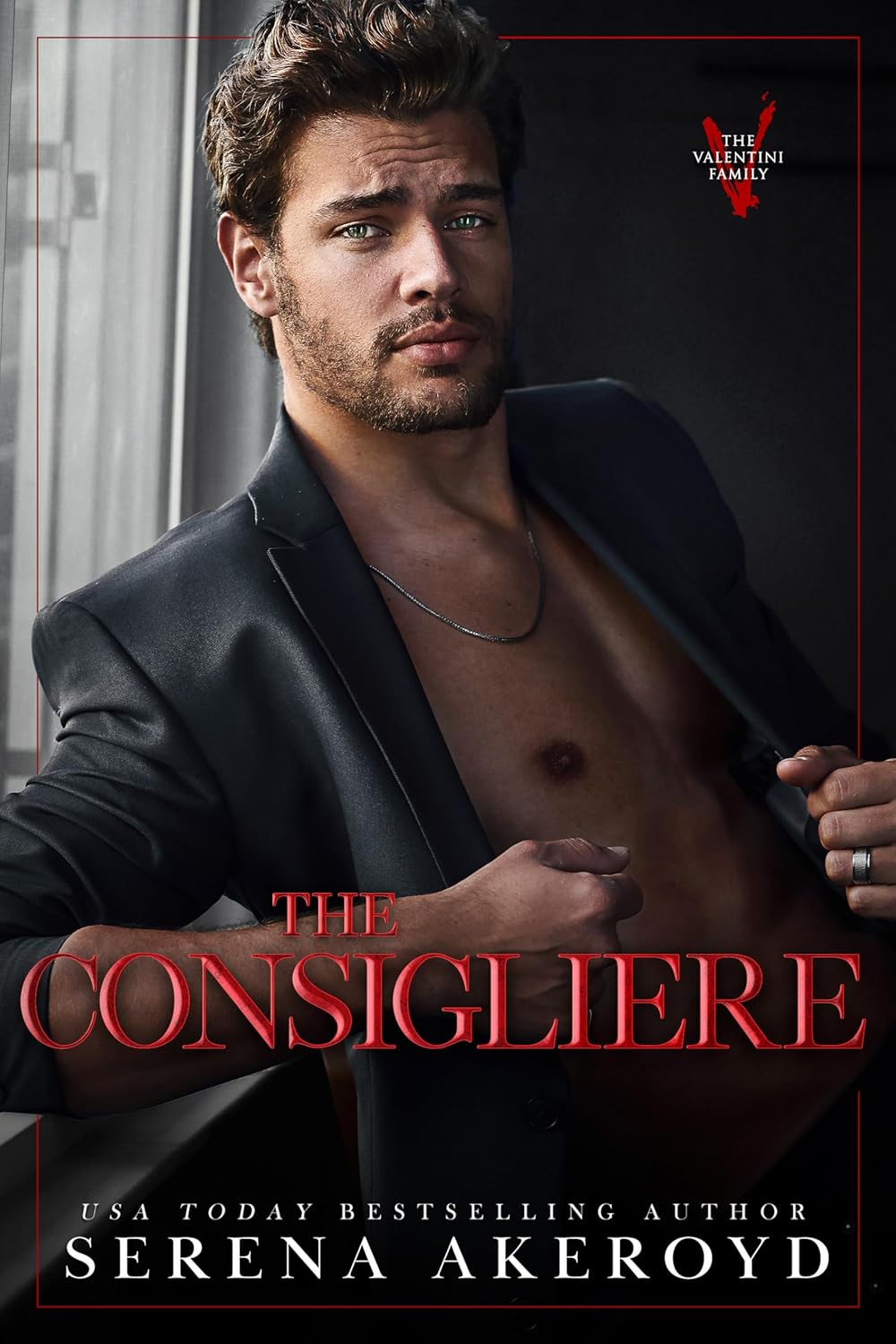 The Consigliere (The Revelation Duet, #1; The Valentini Family, #3)
