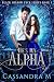 HE'S MY ALPHA (Black Shadow...