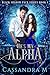 HE'S MY ALPHA (Black Shadow Pack Series Book 1)