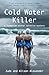 Cold Water Killer: A Tasman...