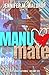 ManuMate (Love, Manufactured Book 3)