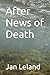 After News of Death