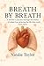 Breath By Breath: A Mother’...