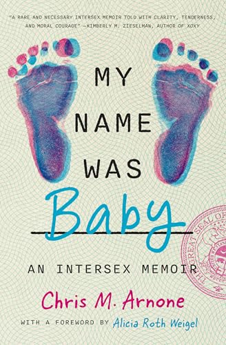 My Name Was Baby: An Intersex Memoir (Paperback)