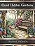 Quiet Hidden Gardens: An Ad...