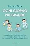 Ogni giorno più g...