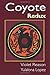 Coyote Redux: The Paleolithic Legend Lives!