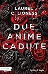 Due anime cadute (Italian Edition) Due anime cadute (Italian Edition)