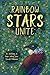 Rainbow Stars Unite by Jamie Sands