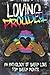 Loving Proudly: An Antholog...
