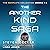 The Another Kind Saga: The ...