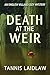 Death at the Weir: An Engli...