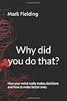 Why did you do th...