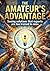 The Amateur's Advantage: Se...