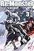 Re:Monster (Light Novel), Vol. 03