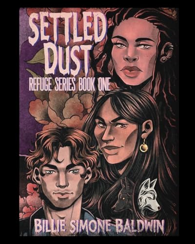 Settled Dust (Refuge Series Book 1)