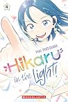 Hikaru in the Light! (Volume 4) by Mai Matsuda Hikaru in the Light! (Volume 4) by Mai Matsuda
