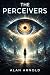 THE PERCEIVERS