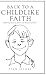 Back to a Childlike Faith: ...
