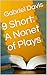 9 Short: A Nonet of Plays