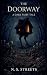 The Doorway: A Dark Fairy Tale