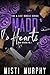 Madd Hearts by Misti Murphy