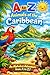 Animals of the Caribbean Le...