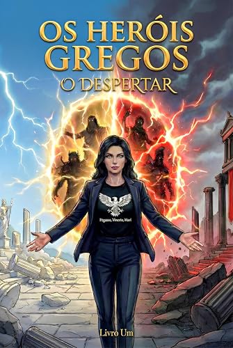 Os Heróis Gregos: O Despertar (Portuguese Edition)