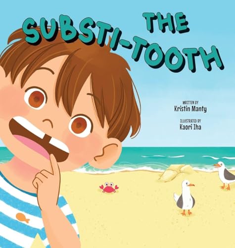 The Substi-Tooth (Hardcover)
