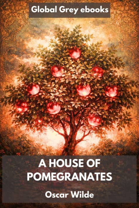 A House of Pomegranates
