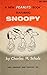 A New Peanuts Book Featuring Snoopy by Charles M. Schulz