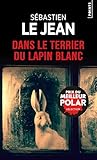 Dans le terrier d...