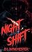 Night Shift
