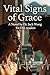 VITAL SIGNS OF GRACE: writt...